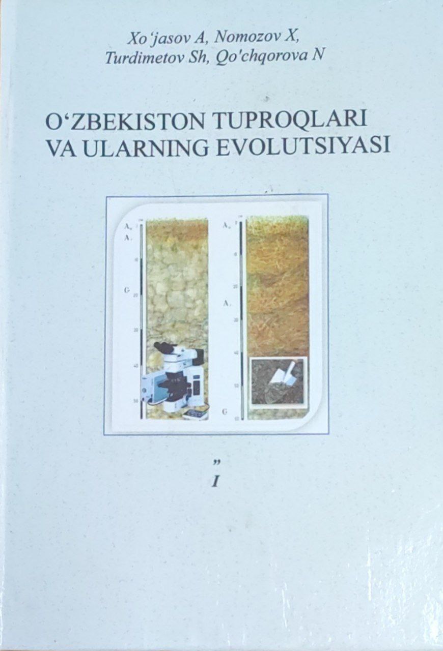 O'zbekiston tuproqlari va ularning evolutsiyasi
