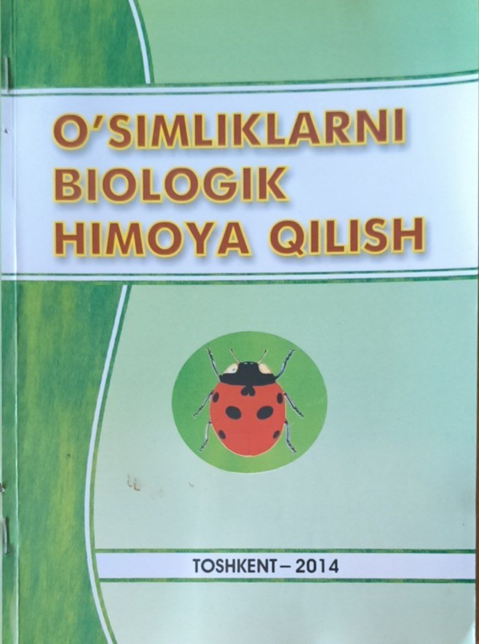 O`simliklarni biologik himoya qilish. II-tom