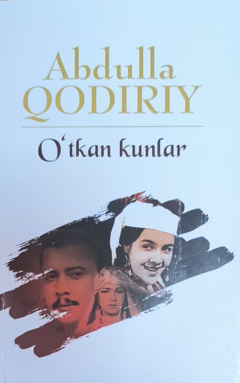 O'tkan kunlar