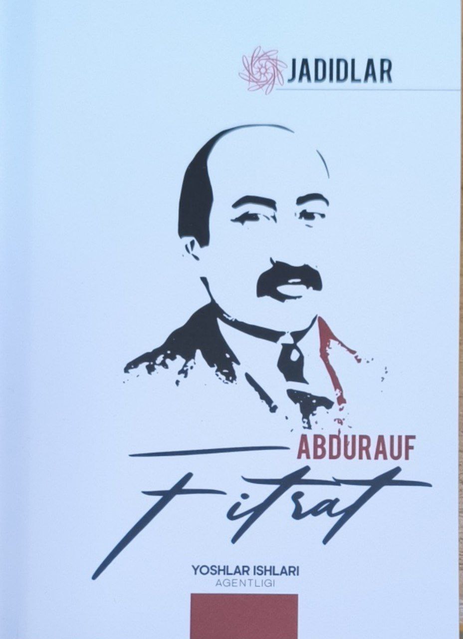 Jadidlar. Abdurauf Fitrat