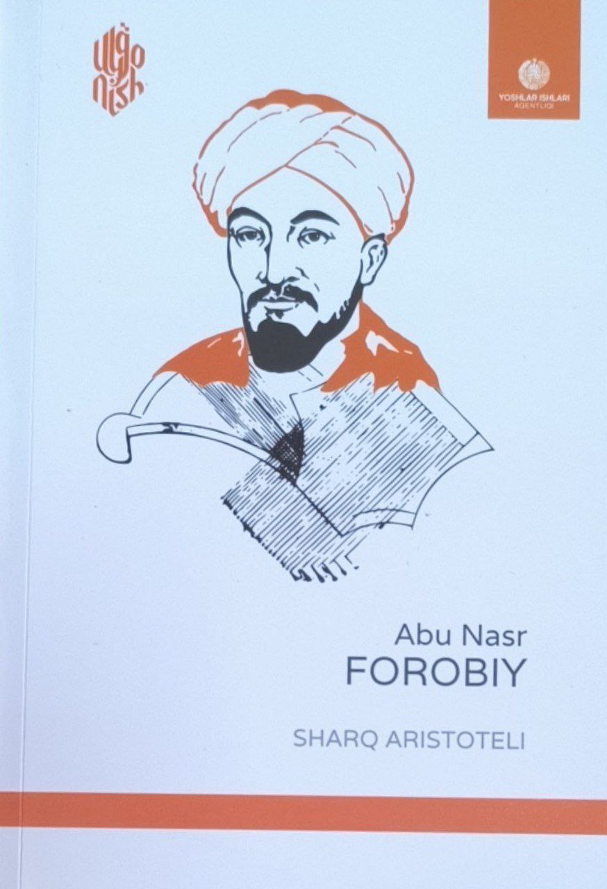 Abu Nasr Farobiy. Sharq Aristoteli