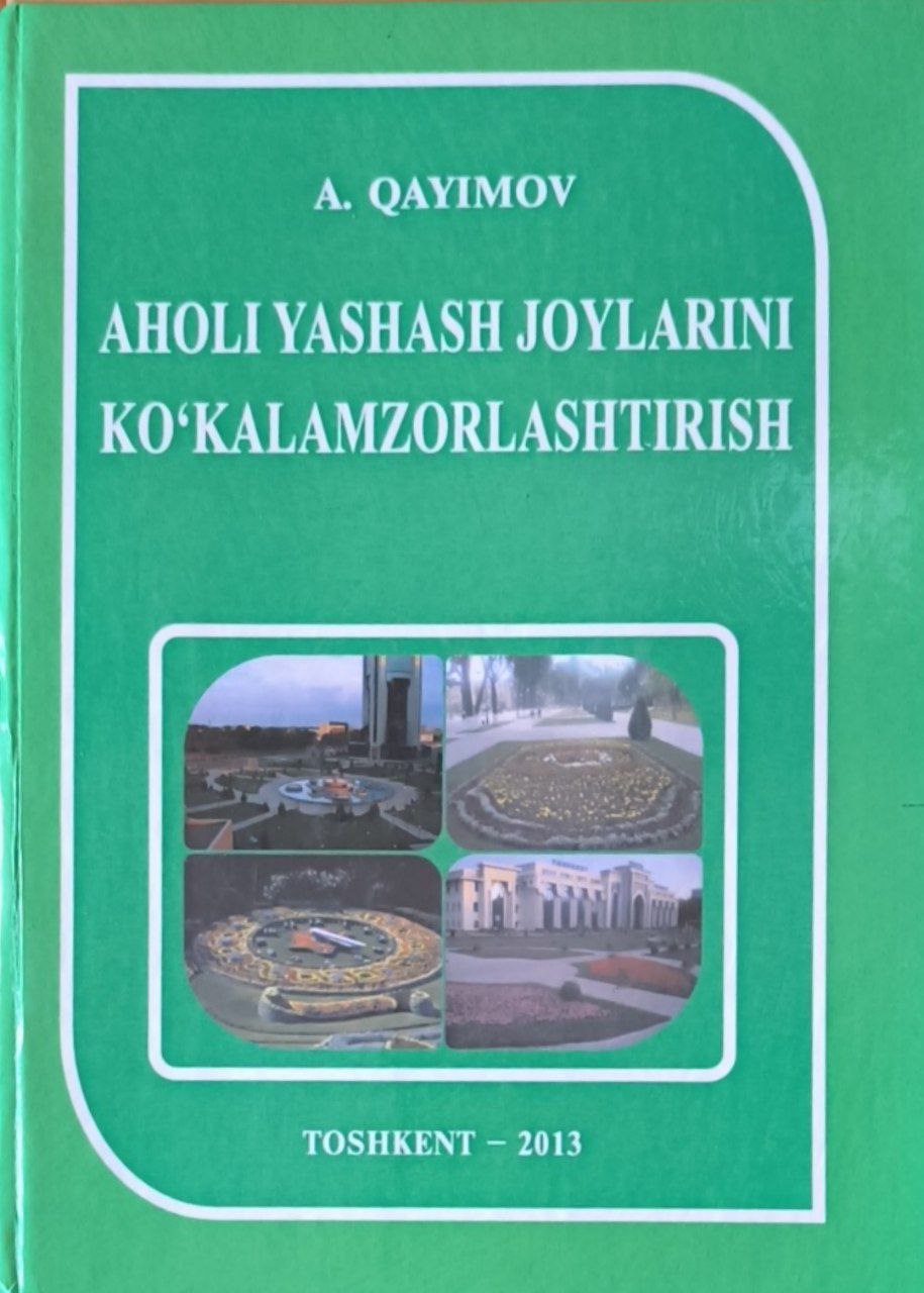 Aholi yshash joylarini ko`kalamzorlashtirish