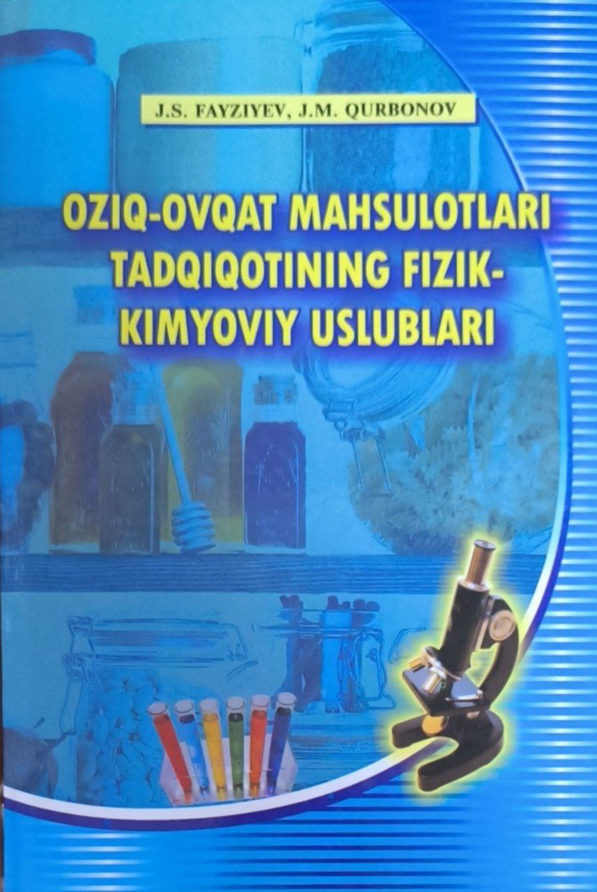 Oziq-ovqat mahsulotlari tadqiqotining fizik-kimyoviy uslublari