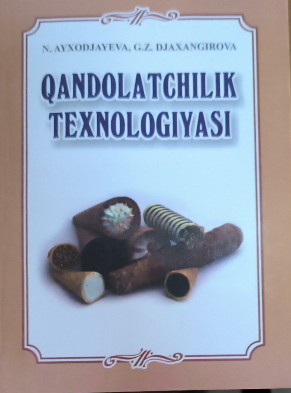 Qandolatchilik texnolodiyasi