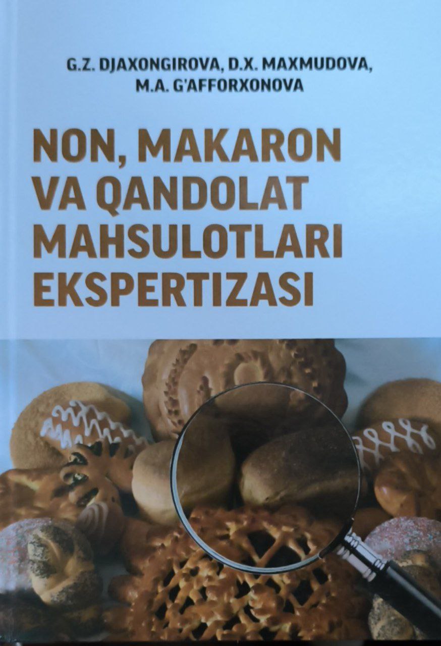 Non, makaron va qandolat mahsulotlari ekspertizasi
