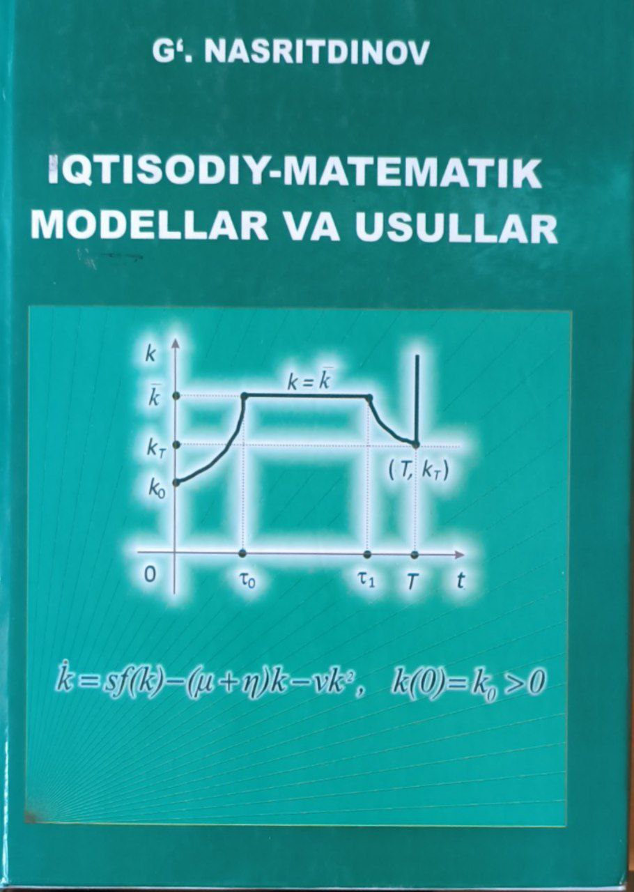 Iqtisodiy-matematik modellar va usullar