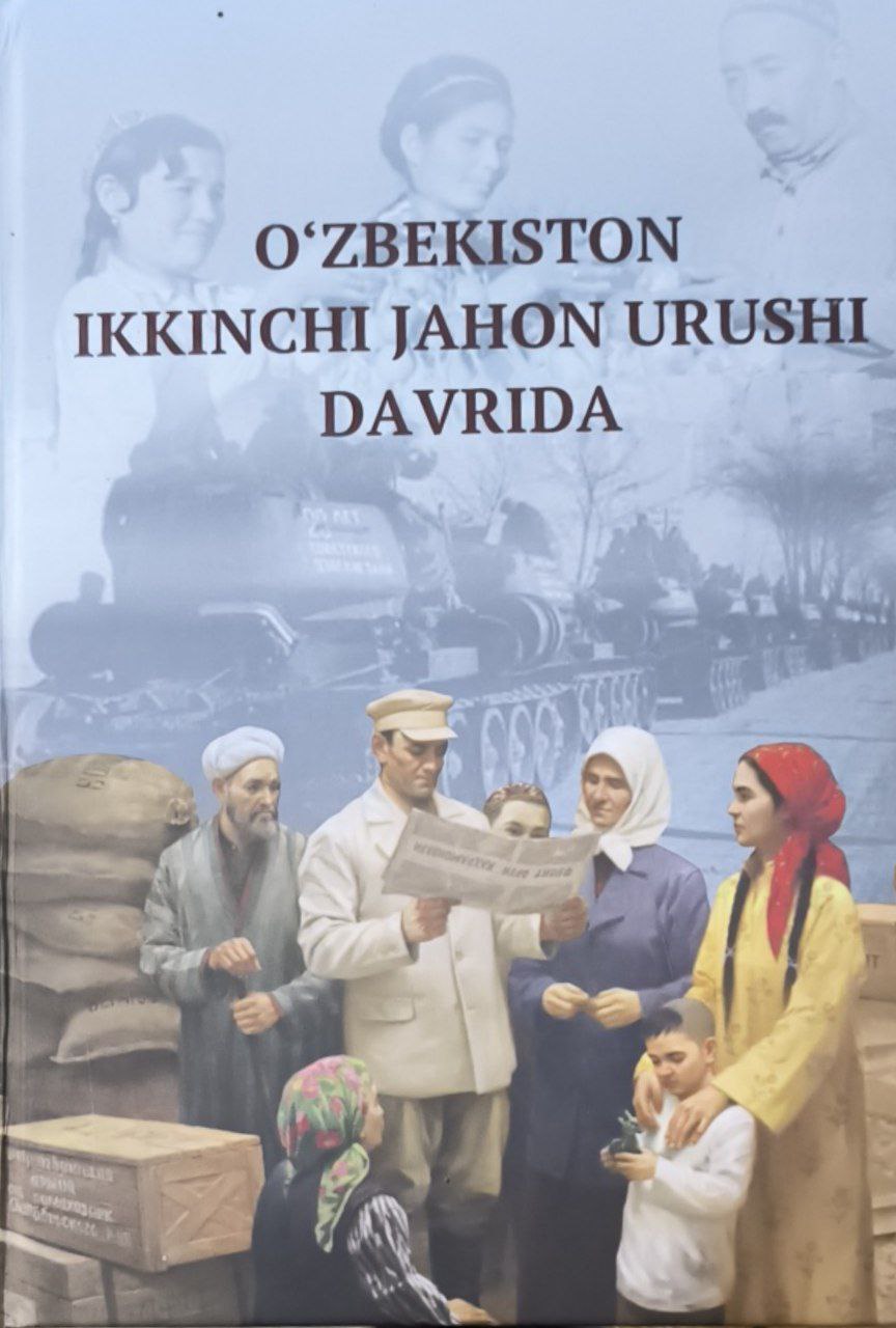 O`zbekiston ikkinchi jahon urushi davrida