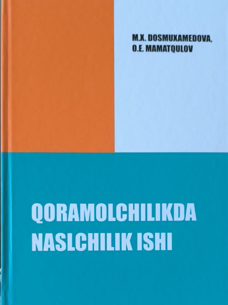 Qoramolchilikda naslchilik ishi