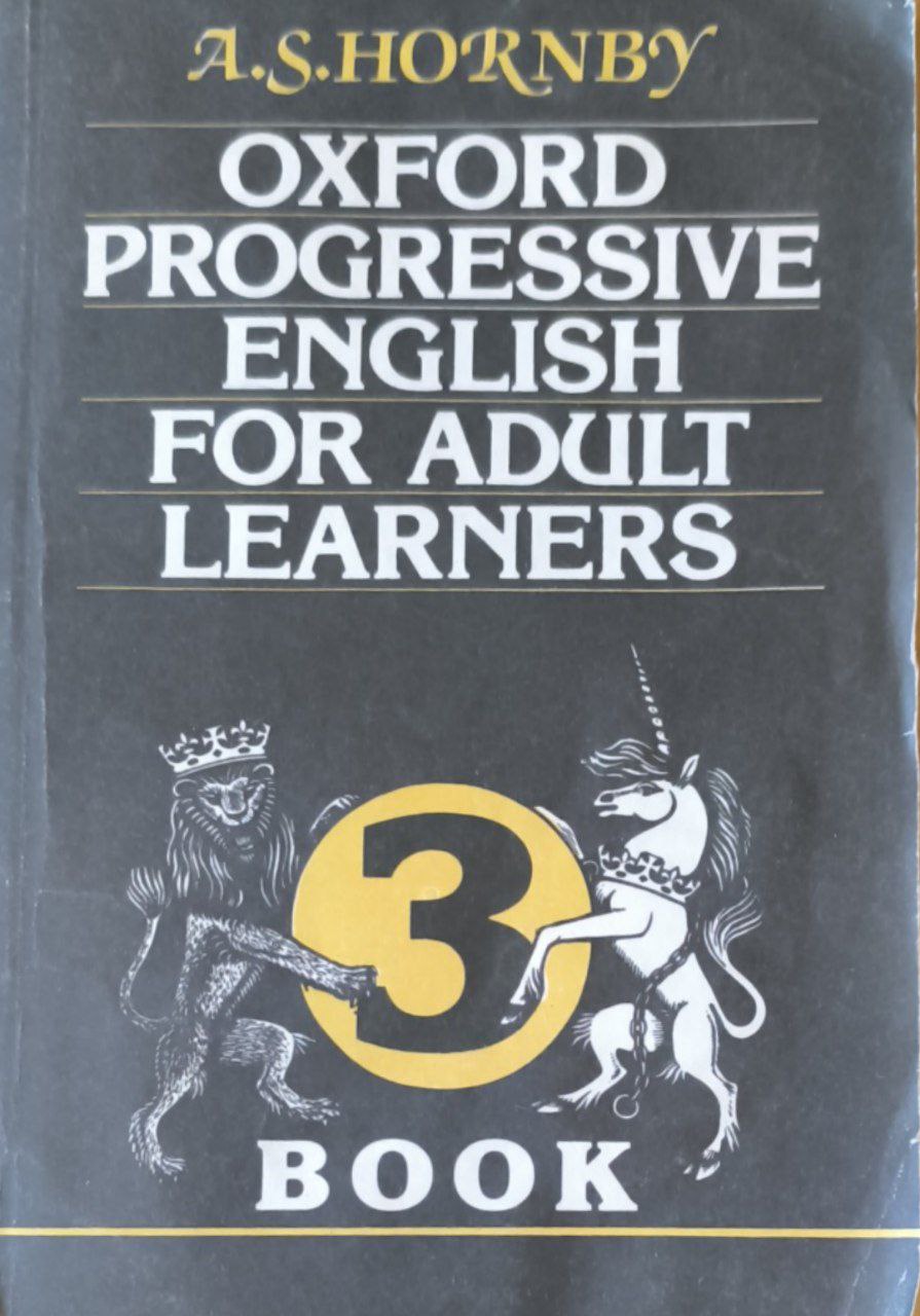 Oxsford progressive english for adult learners. Оксфордский интенсивный английский для взрослых. В 3-х книгах. Кн.3.