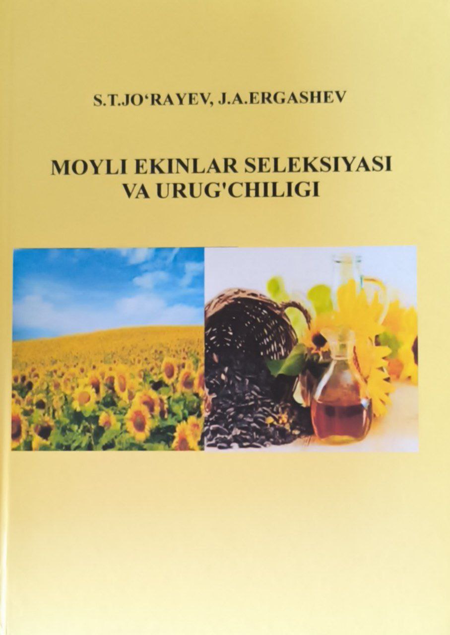 Moyli ekinlar seleksiyasi va urug'chiligi