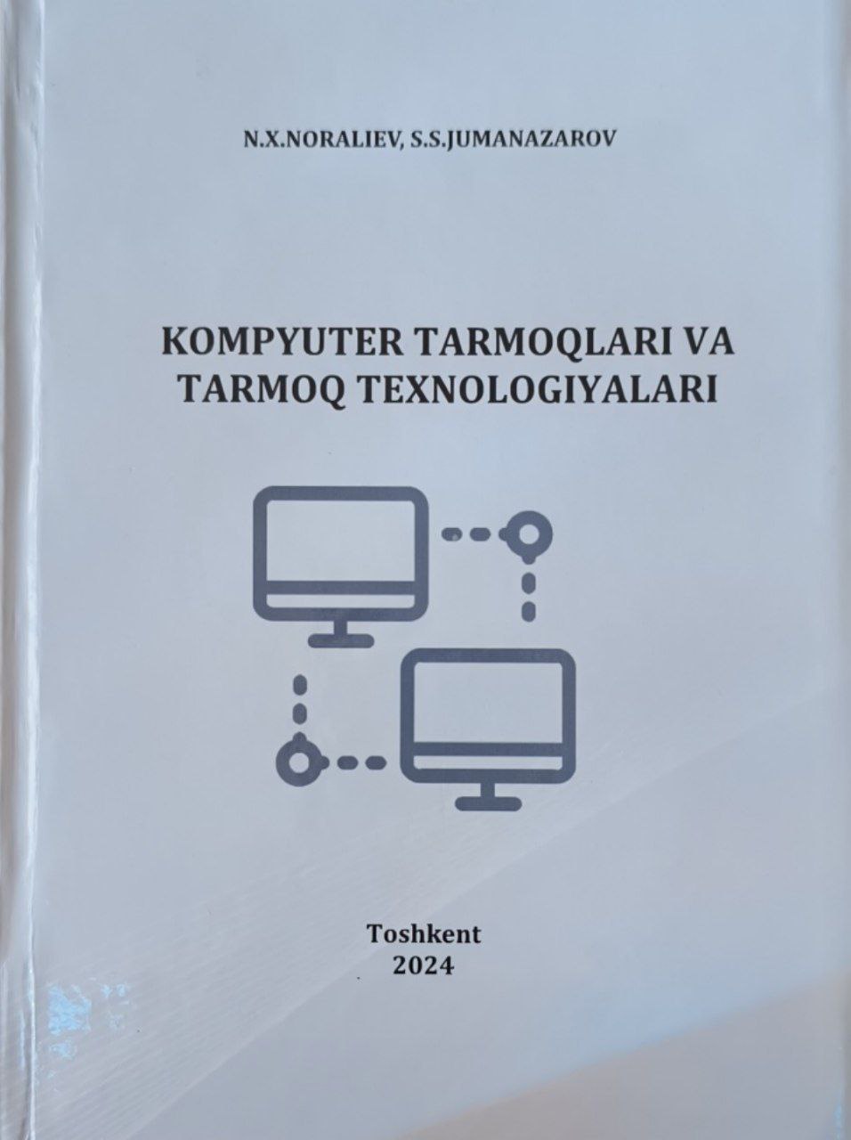 Kompyuter tarmoqlari va tarmoq  texnologiyalari