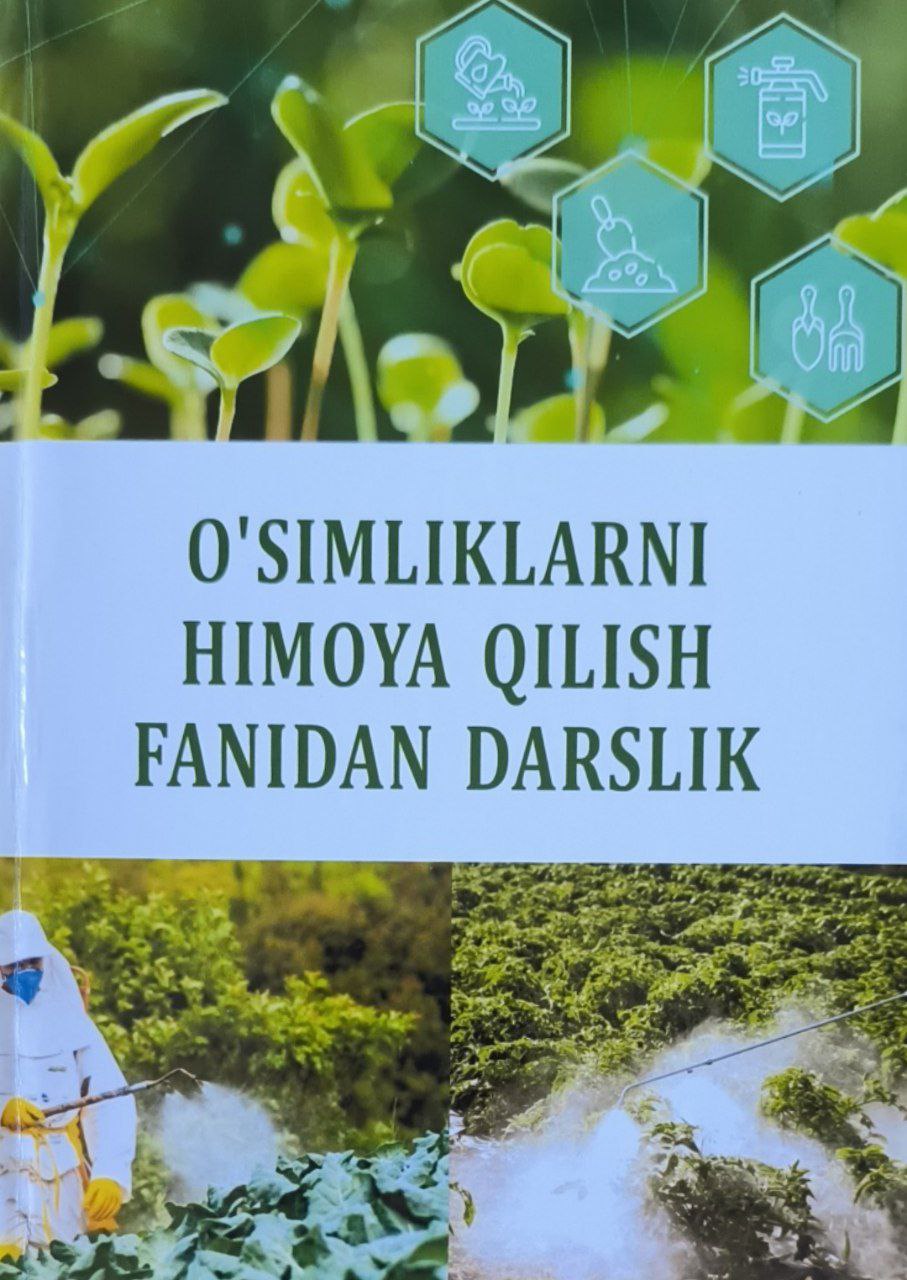 O'simliklarni himoya qilish fanidan darslik
