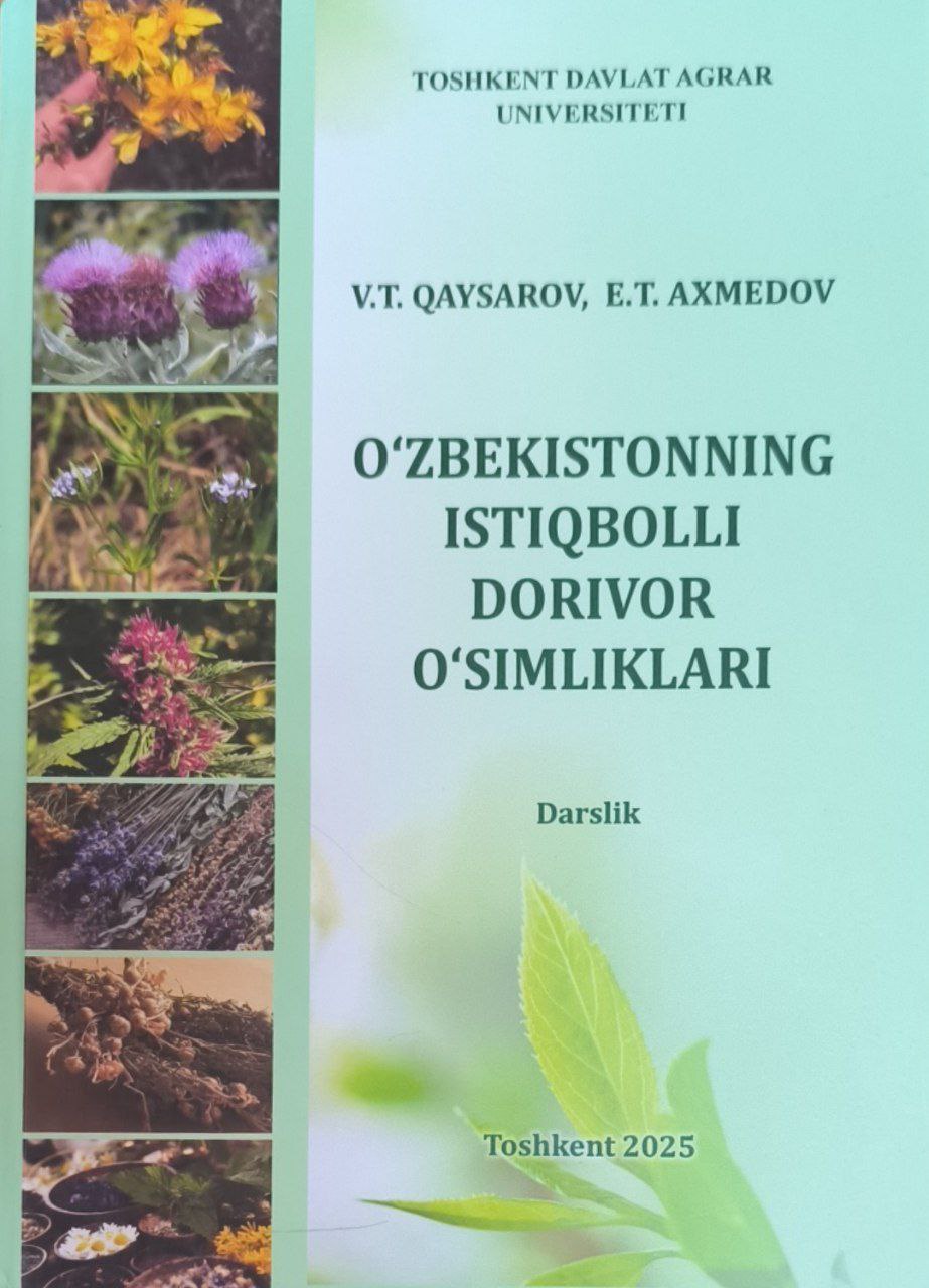 O'zbekistonning istiqbolli dorivor o'simliklari