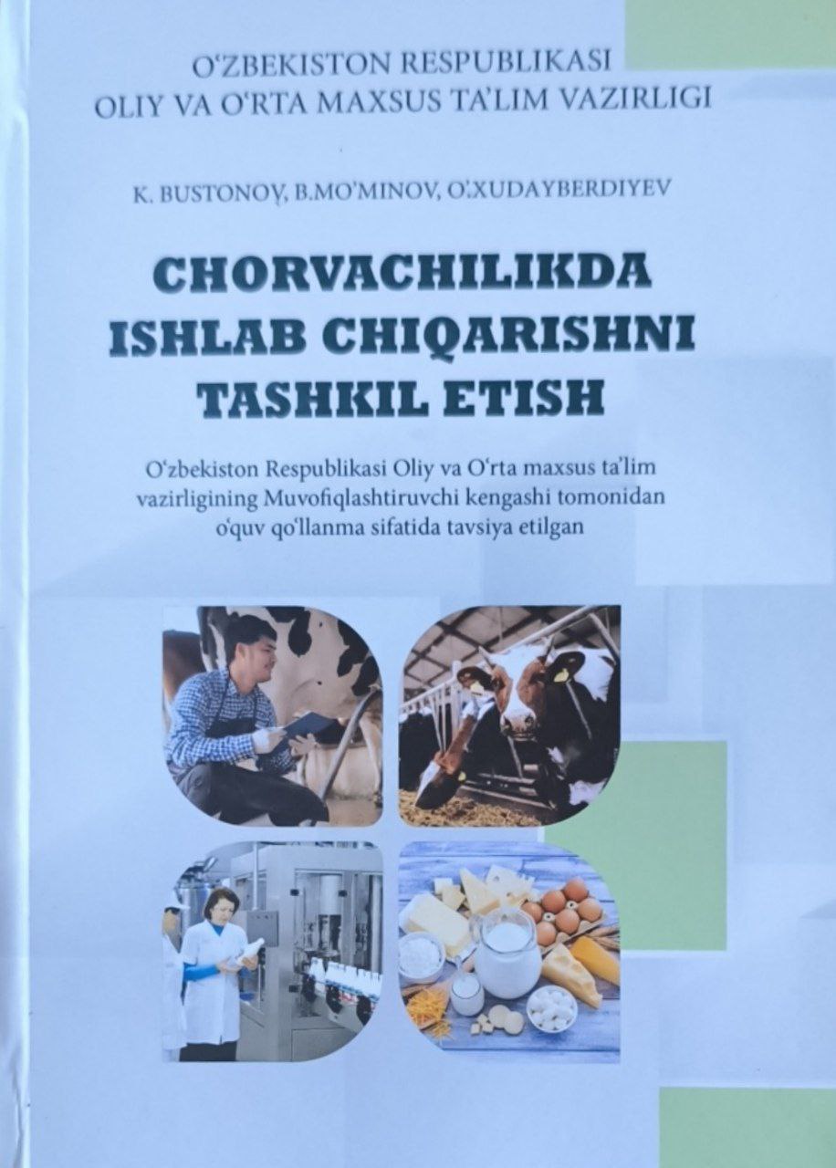 Chorvachilikda ishlab chiqarishni tashkil etish