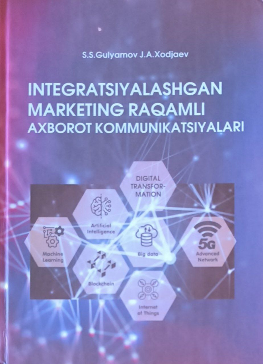 Integratsiyalashgan marketing raqamli axborot kommunikatsiyalari