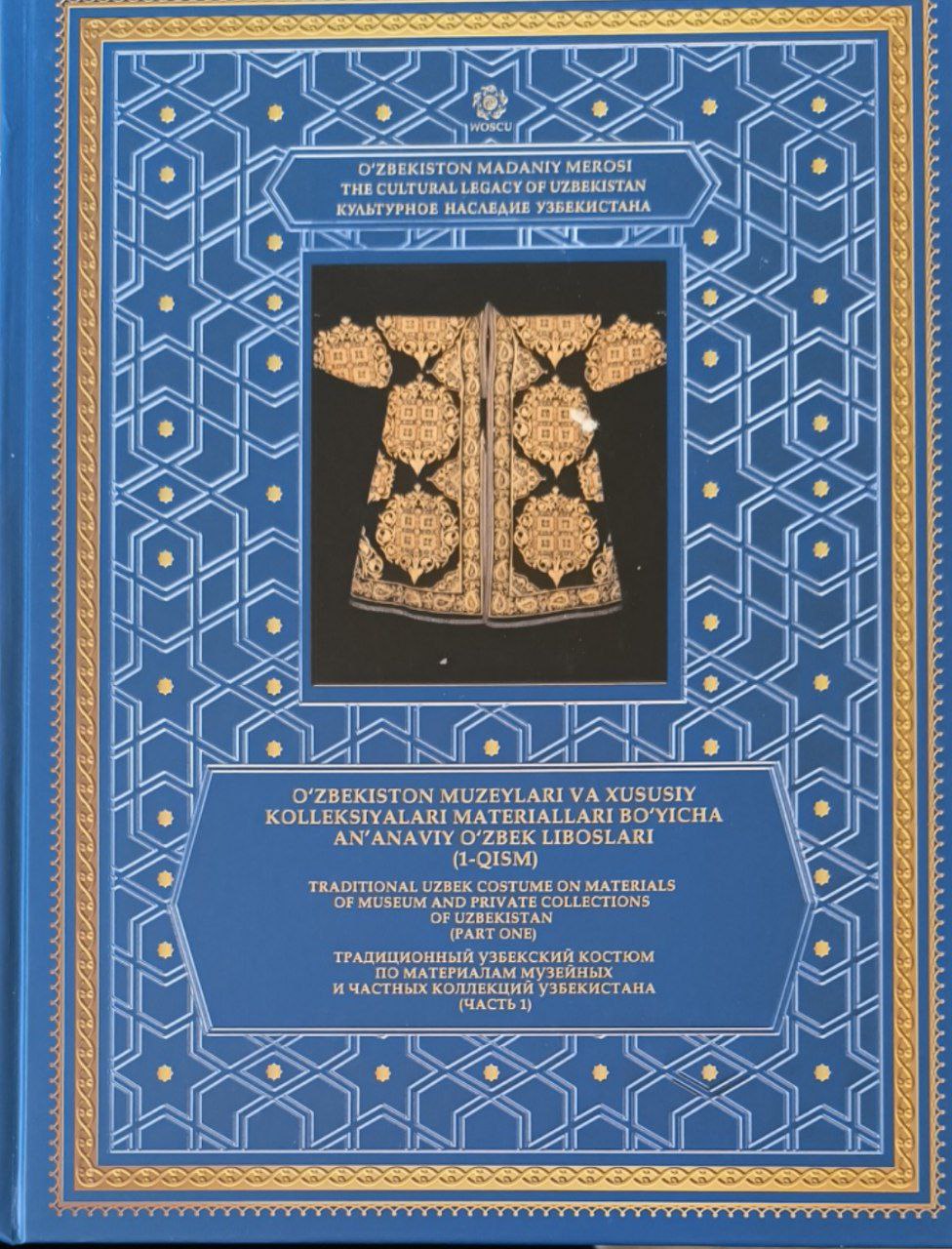 O'zbekiston muzeylari va xususiy kolleksiyalari materiallari bo'yicha an'anaviy o'zbek liboslari (1-qism)