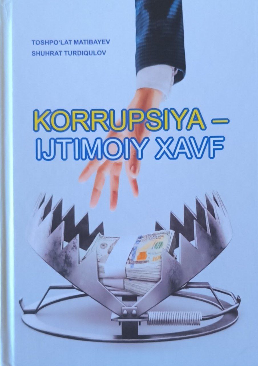 Korrupsiya-ijtimoiy xavf