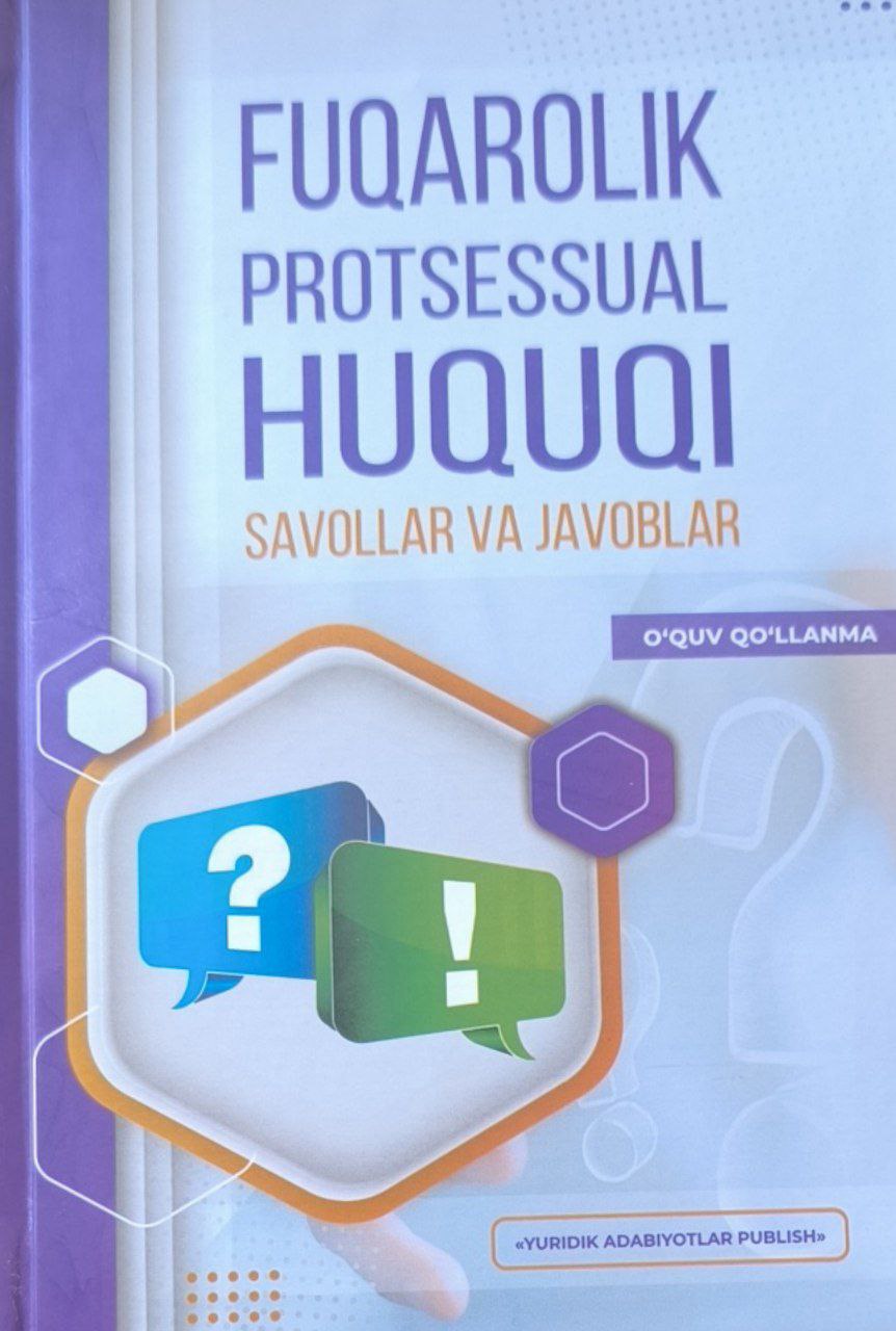 Fuqarolik protsessual huquqi (savollar va javoblar)