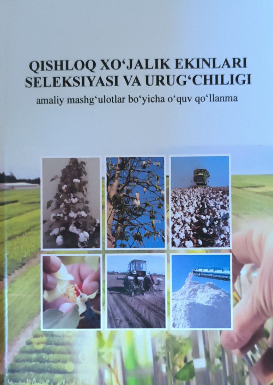 Qishloq xo'jalik ekinlari seleksiyasi va urug'chiligi