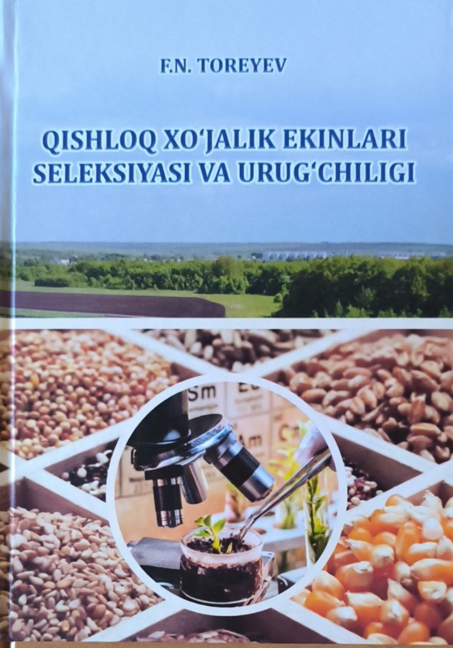 Qishloq xo'jalik ekinlari seleksiyasi va urug'chiligi