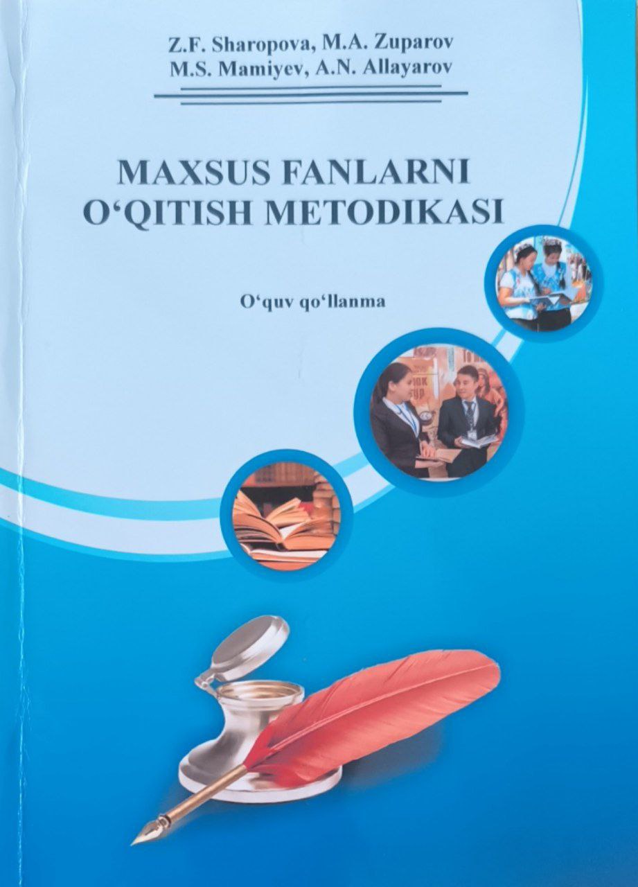 Maxsus fanlarni o'qitish metodikasi