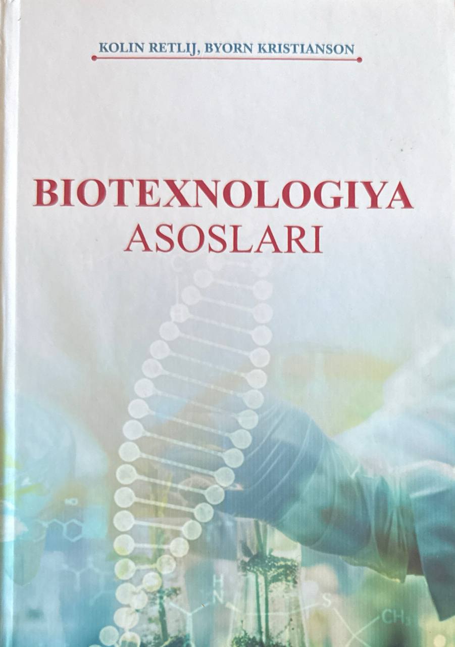 Biotexnologiya asoslari