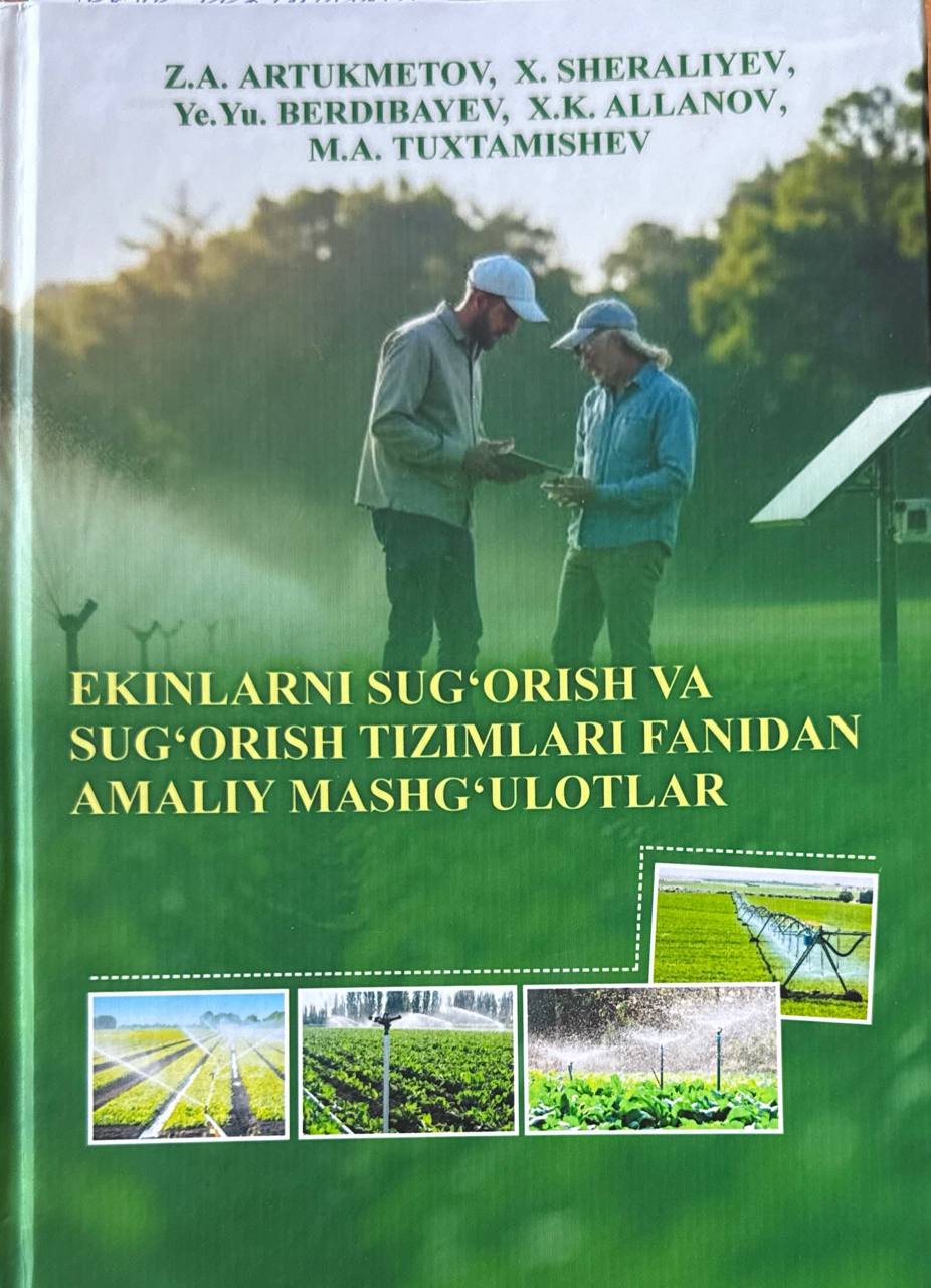 Ekinlarni sug'orish va sug'orish tizimlari fanidan amaliy mashg'ulotlar