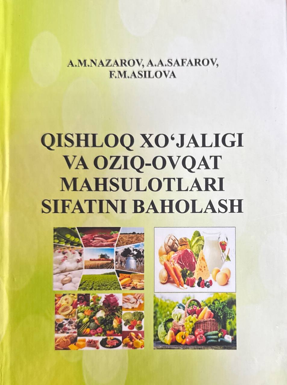 Qishloq xo'jaligi va oziq-ovqat mahsulotlari sifatini baholash