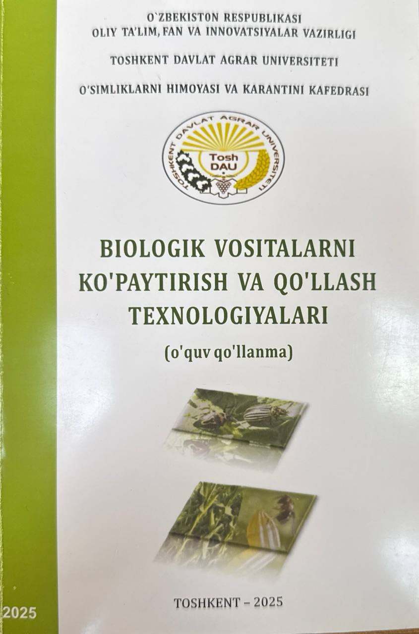 Biologik vositalarni ko'paytirish va qo'llash texnologiyalari