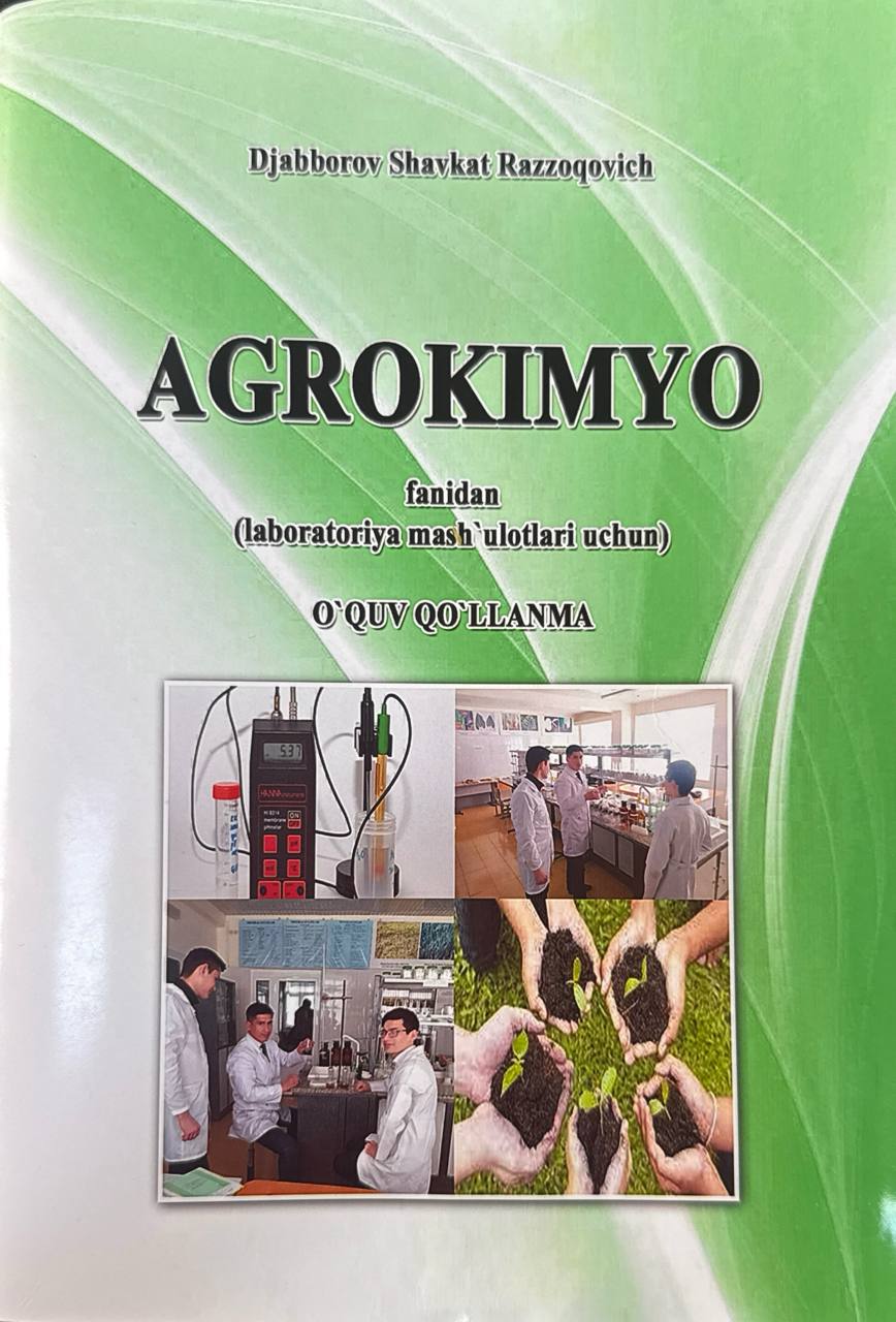 Agrokimyo fanidan laboratoriya mashg`ulotlari uchun o'quv qo`llanma