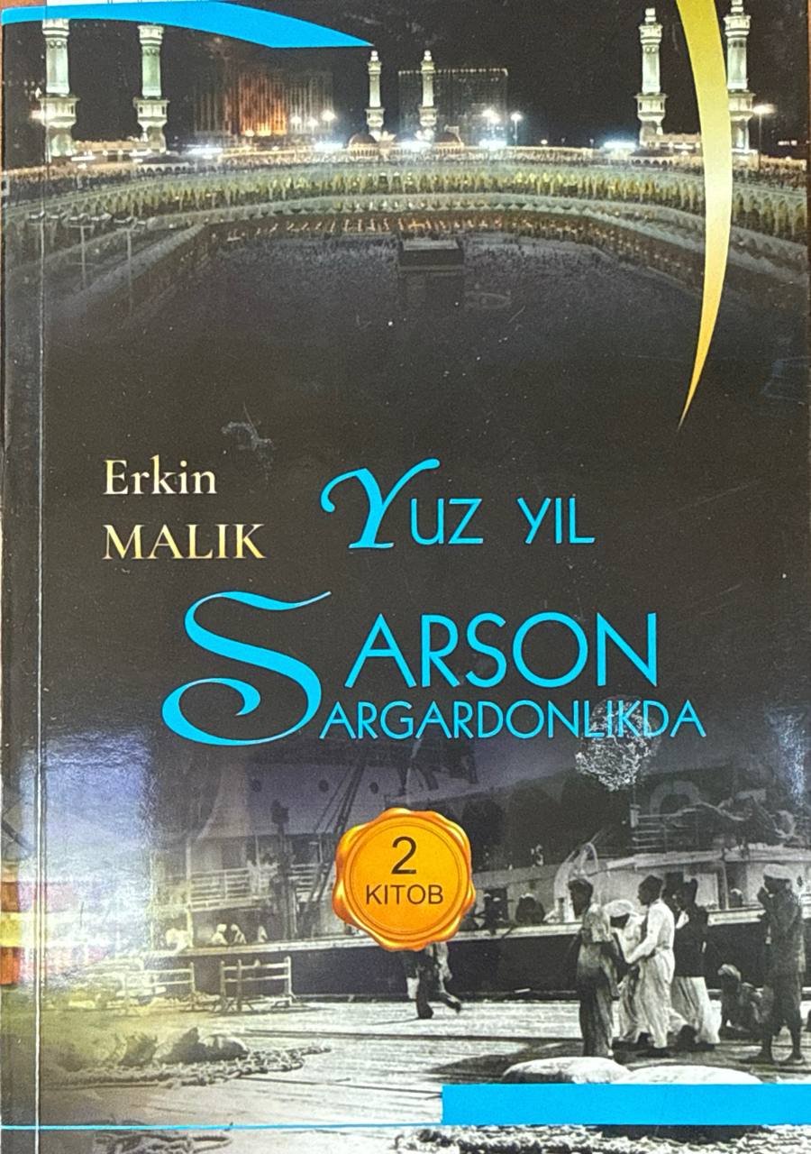 Yuz yil sarson sargardonlikda. 2-kitob