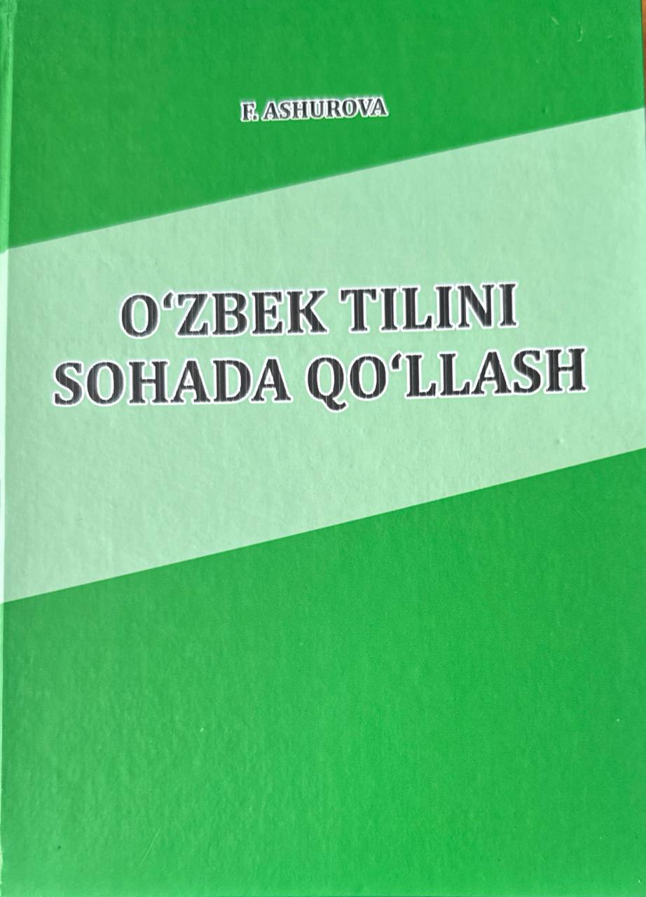 O'zbek tilini sohada qo'llash