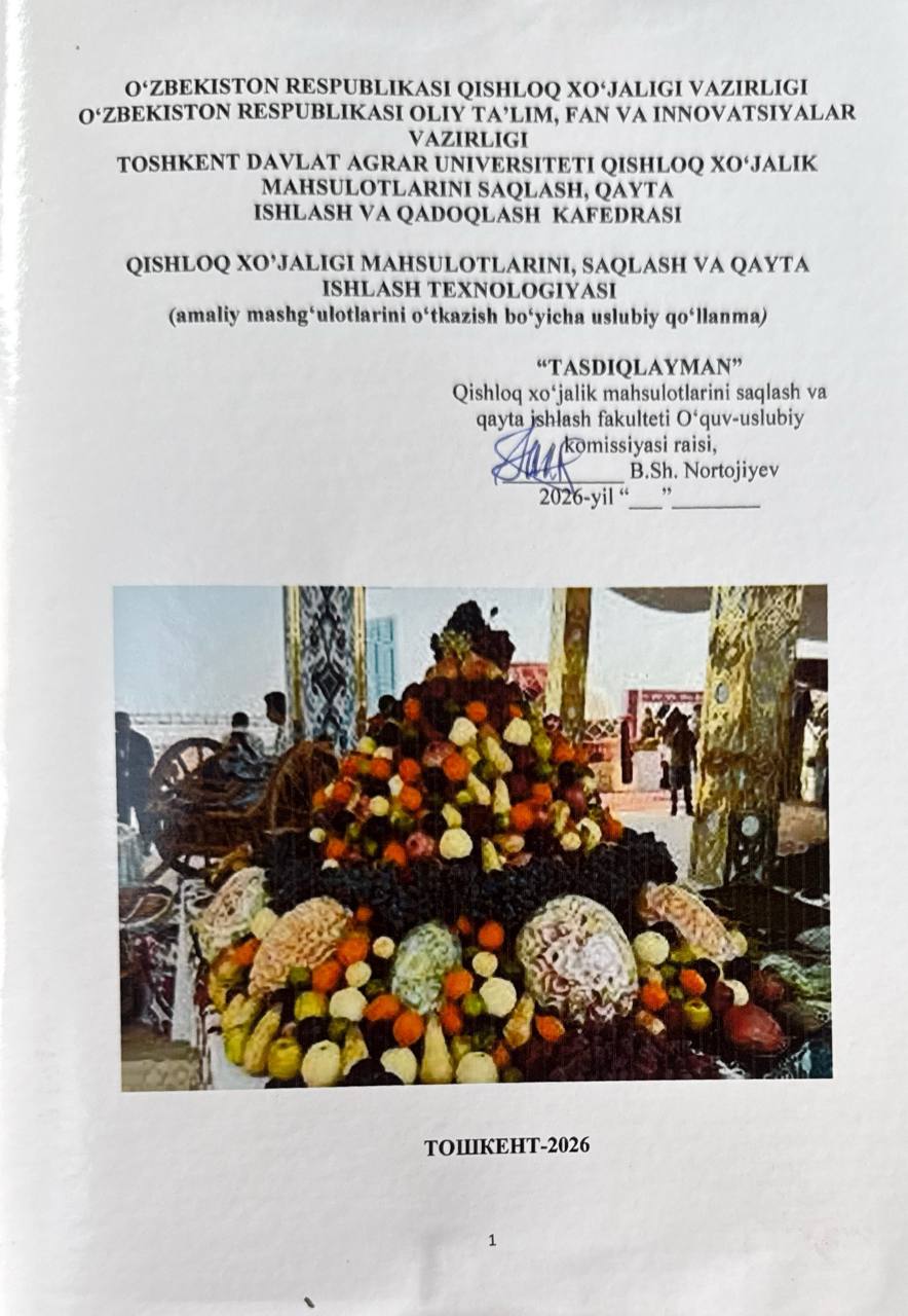 Qishloq xo'jaligi mahsulotlarini saqlash va qayta ishlash texnologiyasi