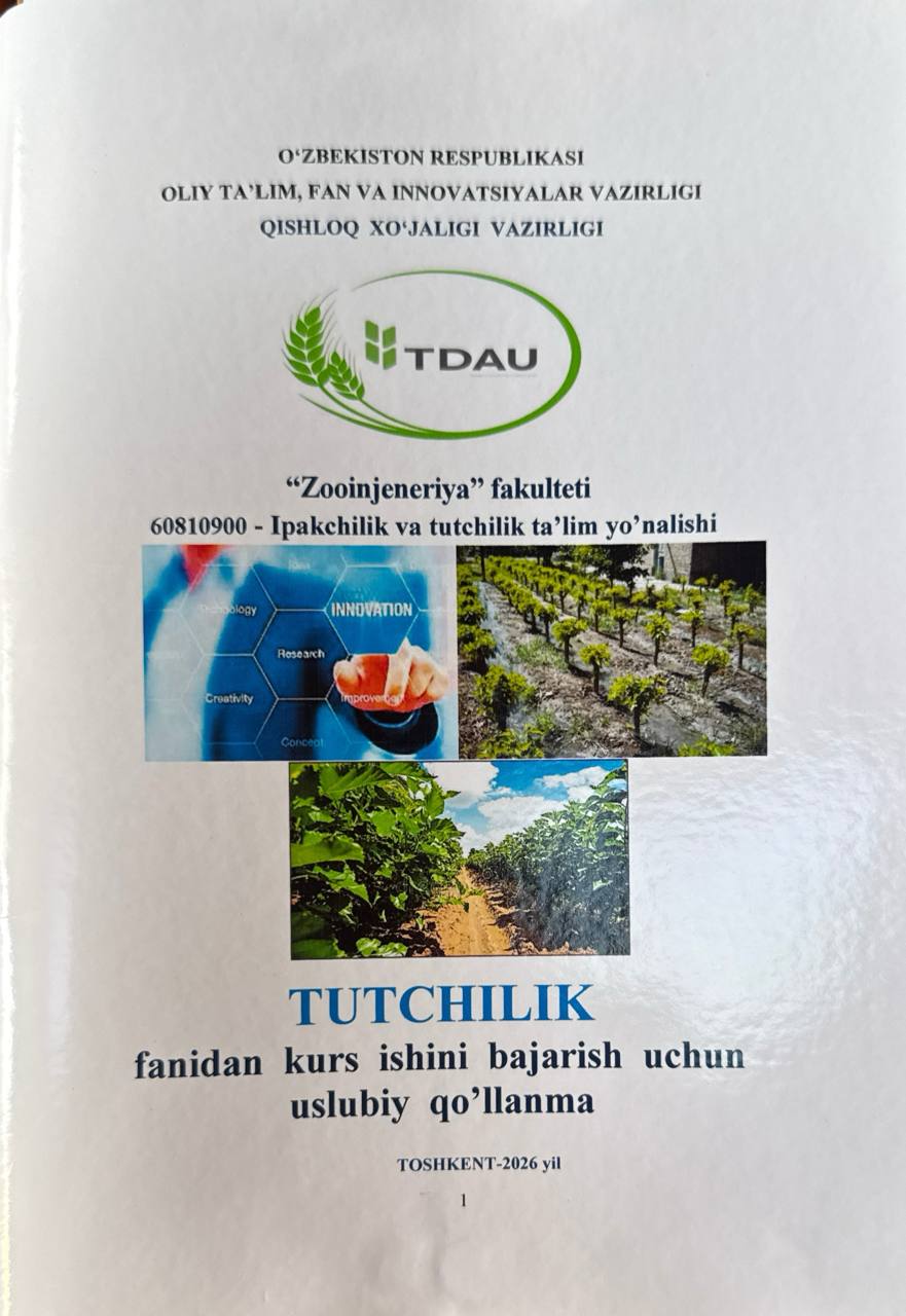 Tutchilik fanidan kurs ishini bajarish uchun uslubiy qo'llanma