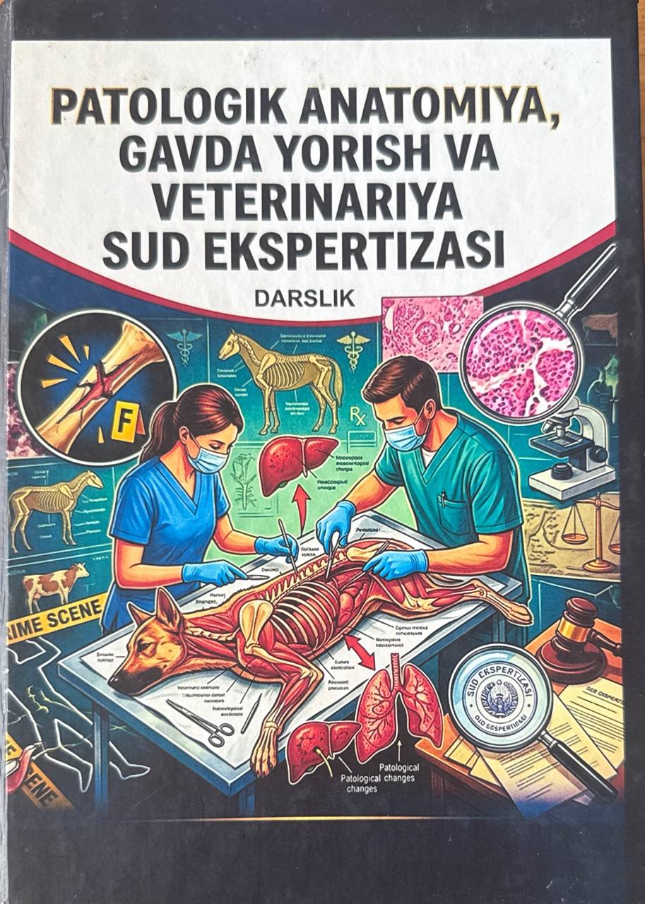 Patologik anatomiya, gavda yorish va veterinariya sud ekspertizasi