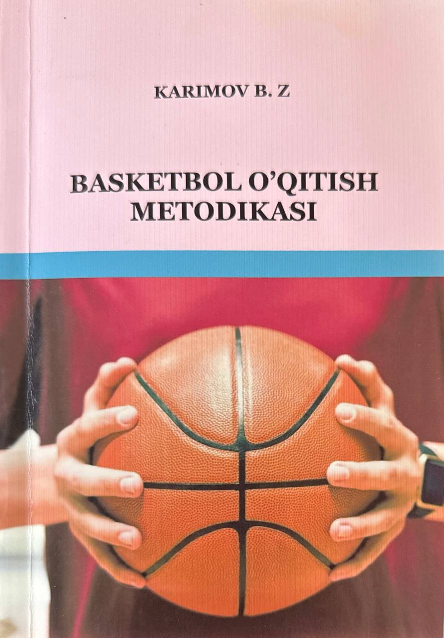 Basketbol o'qitish metodikasi