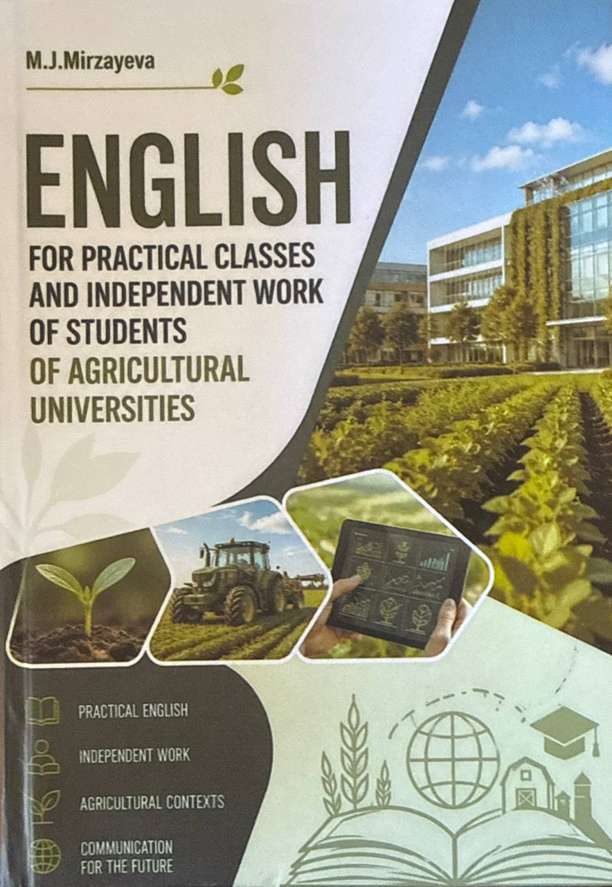 English for practikal classes and inderendent work of students of agrocultural universities
