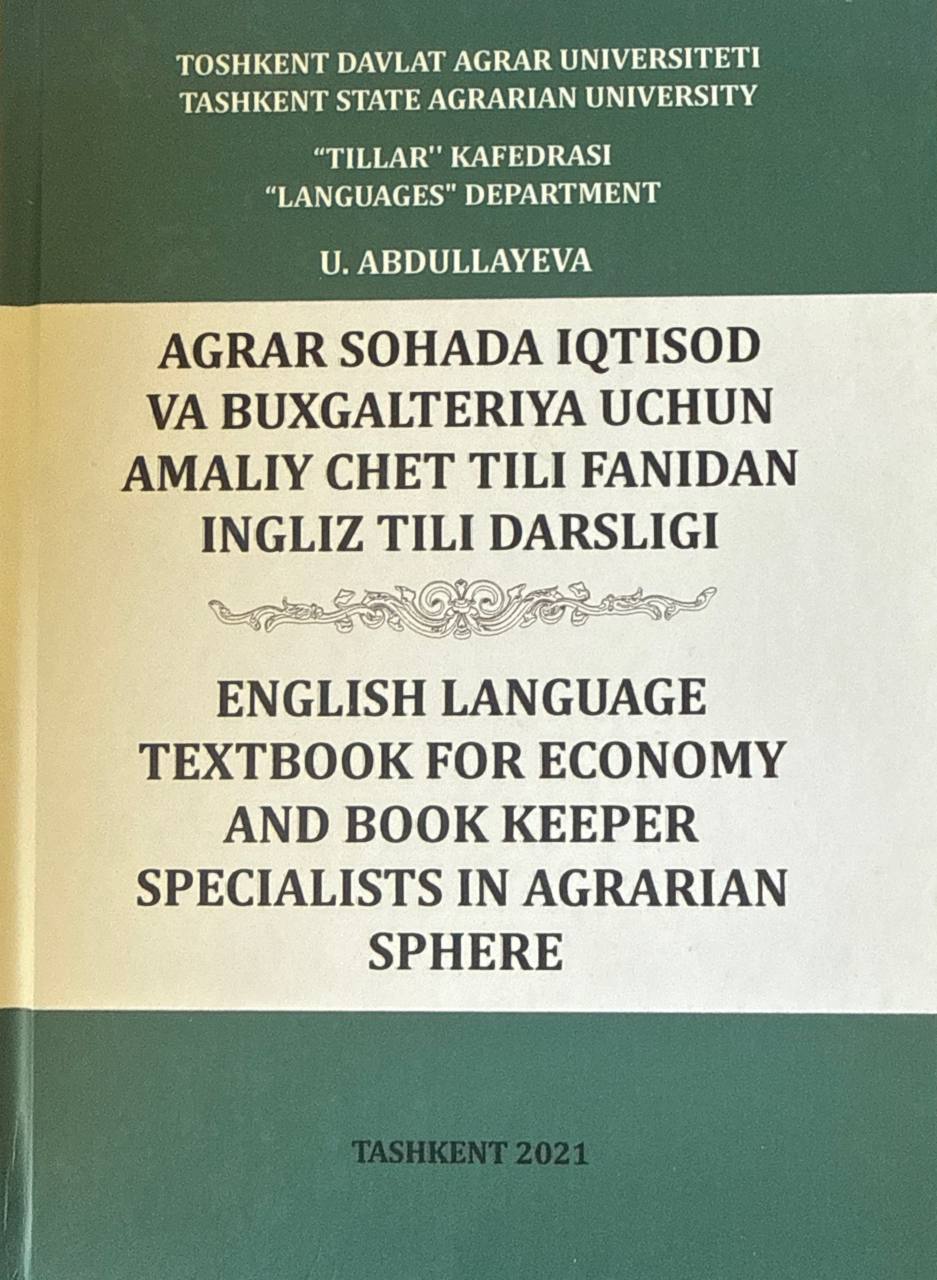 Agrar sohada iqtisod va buxgalteriya uchun amaliy chet tili fanidan ingliz darsligi