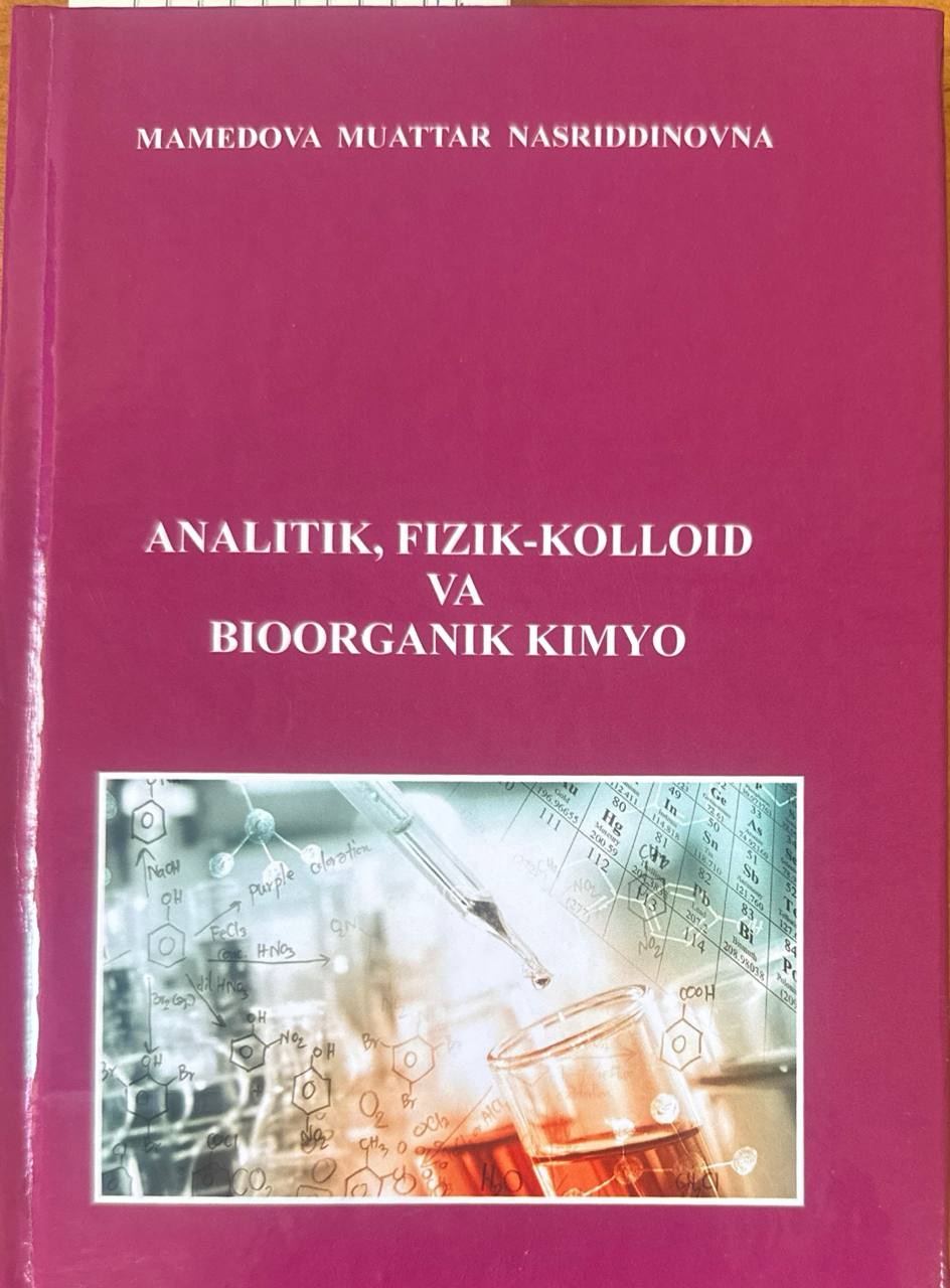 Analitik, fizik-kolloid va bioorganik kimyo