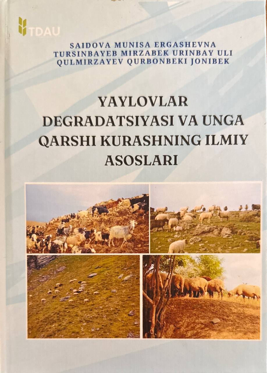 Yaylovlar dagradatsiyasi va unga qarshi kurashning ilmiy asoslari