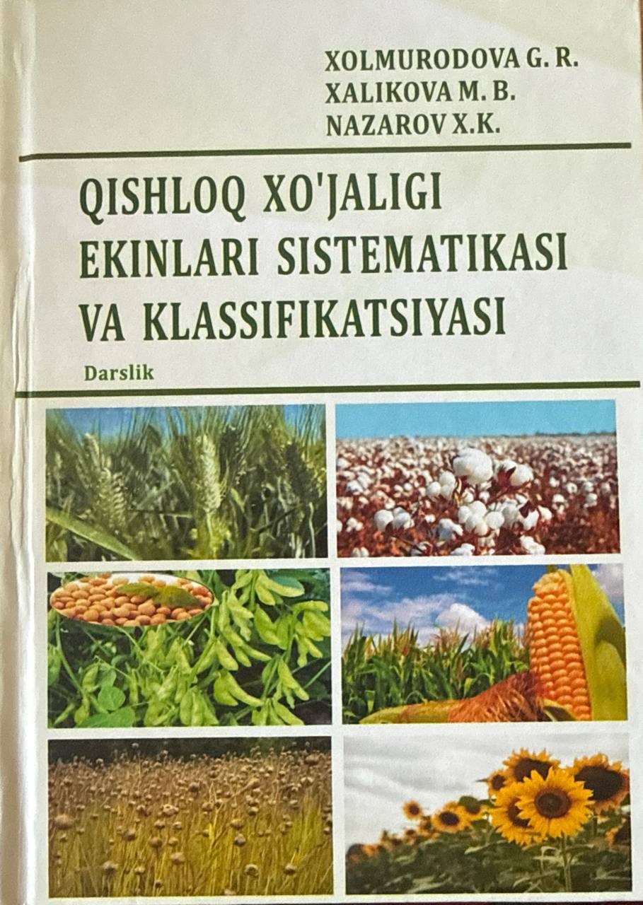 Qishloq xo'jaligi ekinlari sistemetikasi va klassifikatsiyasi
