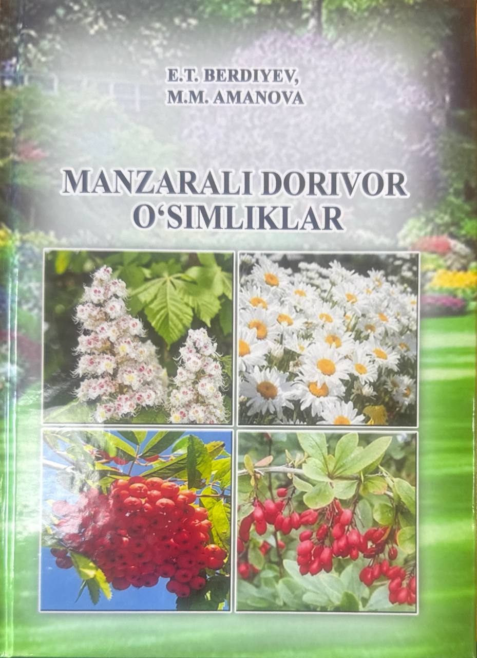 Manzarali dorivor o'simliklar
