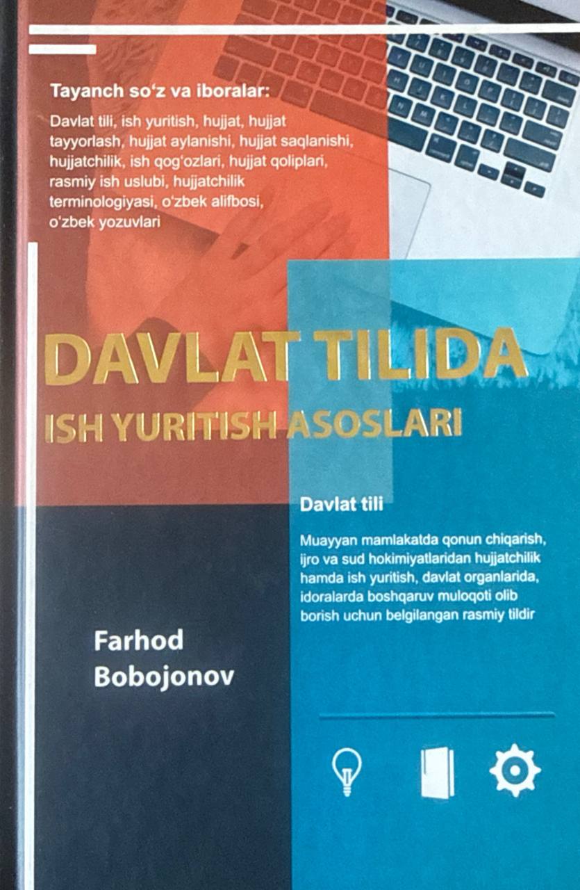 Davlat tilida ish yuritish asoslari