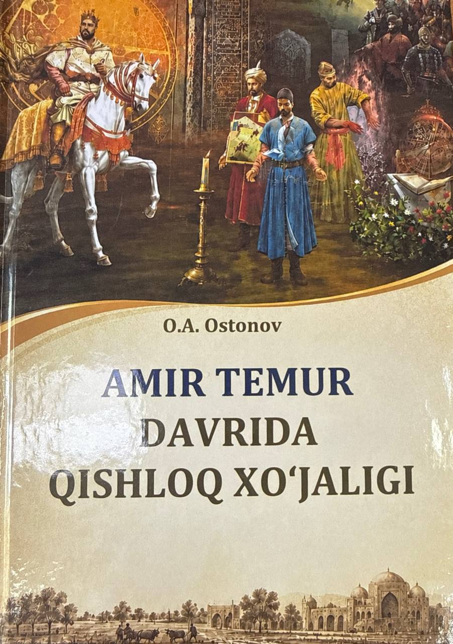 Amir Temur davrida qishloq xo'jaligi