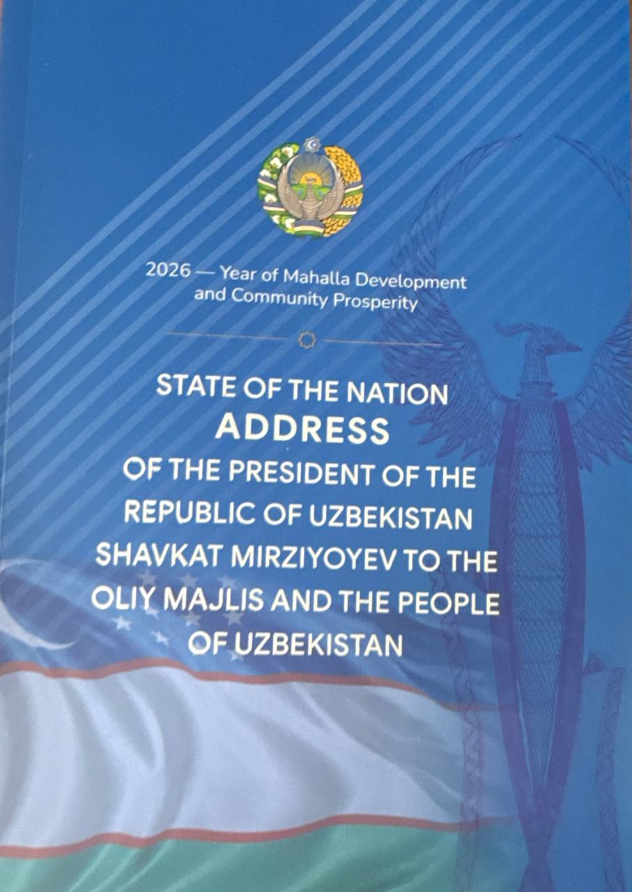 State of nation ADDRESS of the prezident of the Respublik of Uzbekistan Shavkat Mirziyoyev to the Oliy Majlis and the people of Uzbekistan (26 Desember 2025)