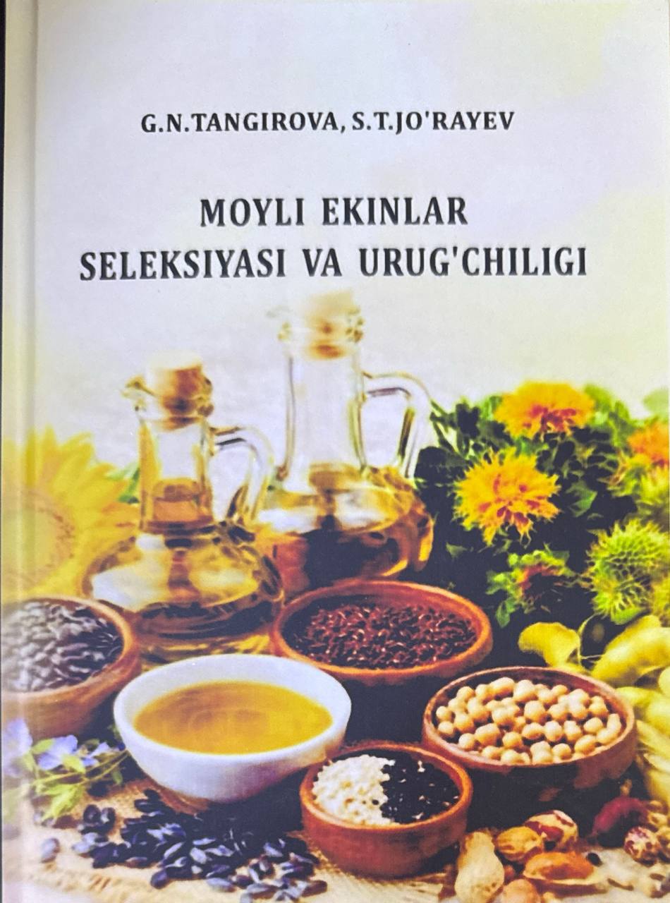 Moyli  ekinlar seleksiyasi va urug'chiligi