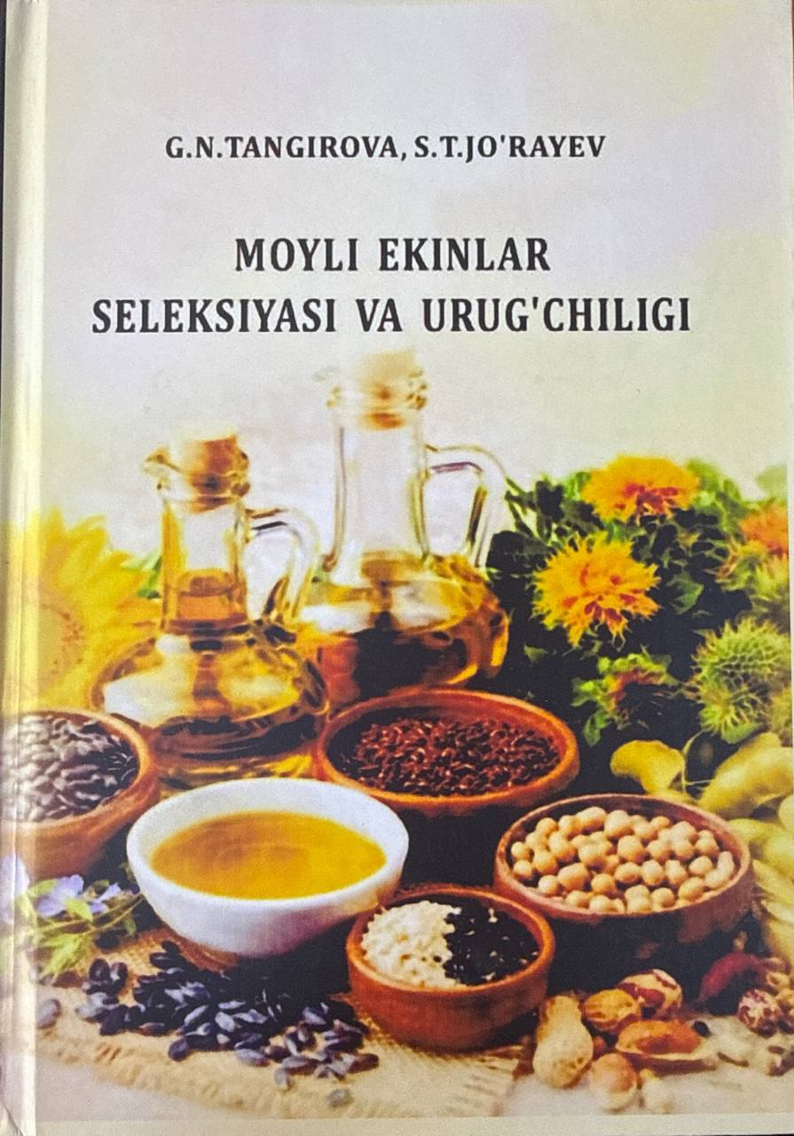 Moyli ekinlar seleksiyasi va urug'chiligi