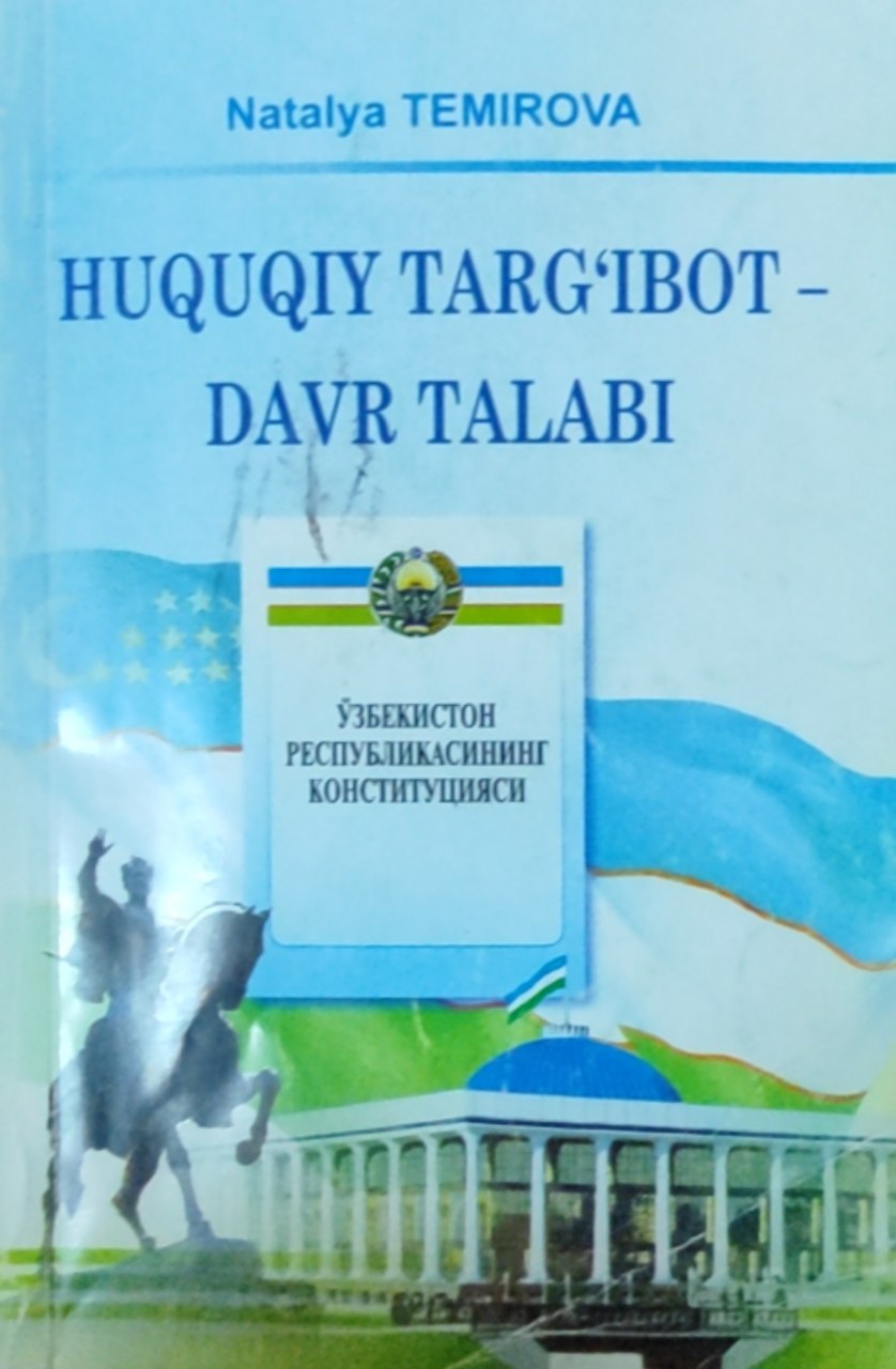 Huquqiy targ'ibot-davr talabi