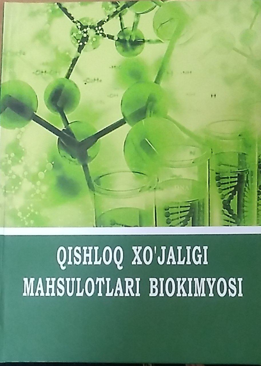 Qishloq xo'jaligi mahsulotlari biokimyosi