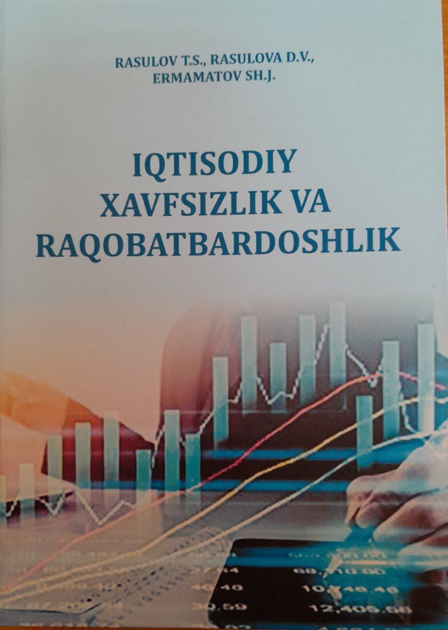 Iqtisodiy xavfsizlik va raqobatbardoshlik